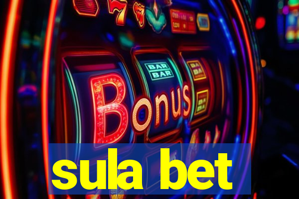 sula bet