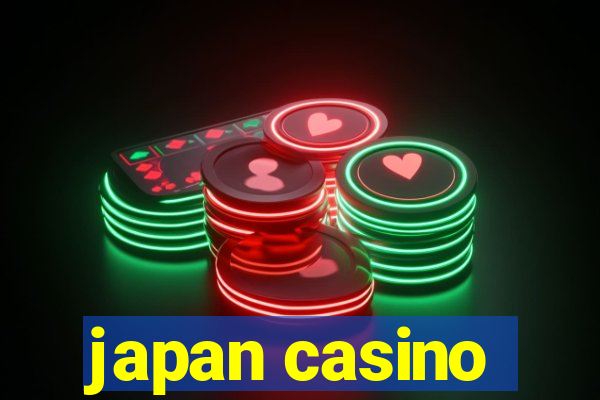 japan casino