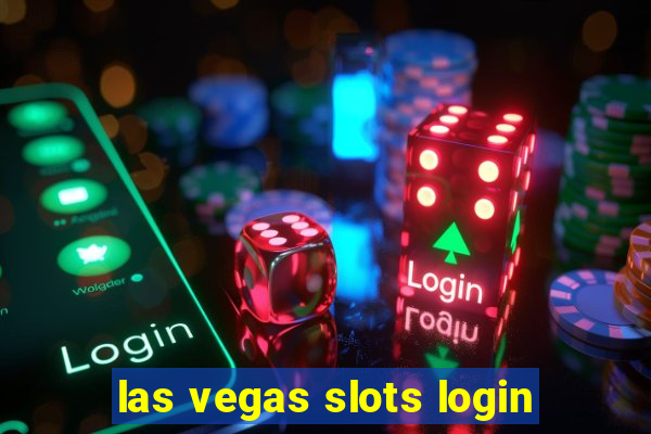 las vegas slots login