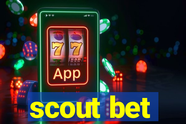 scout bet