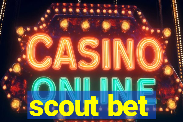 scout bet