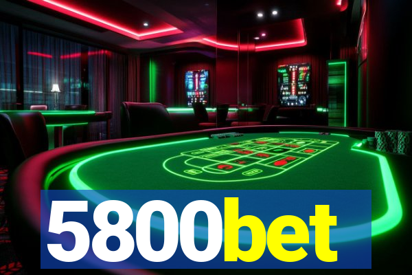 5800bet