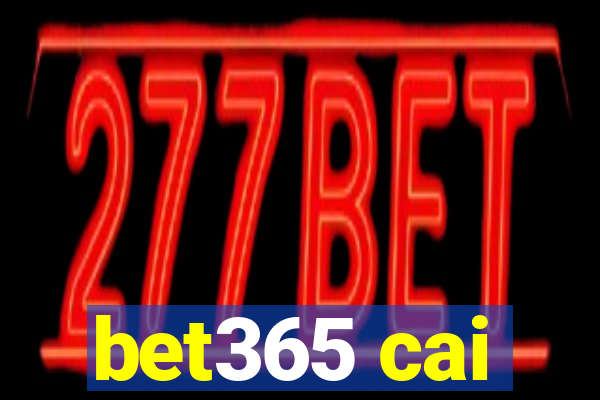 bet365 cai