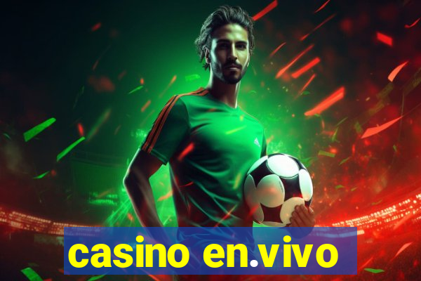 casino en.vivo