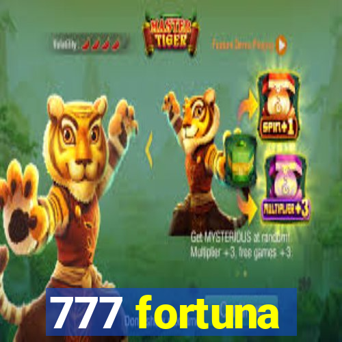 777 fortuna