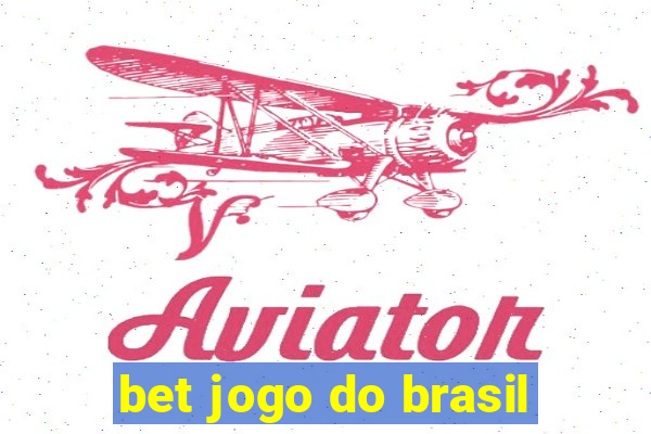 bet jogo do brasil