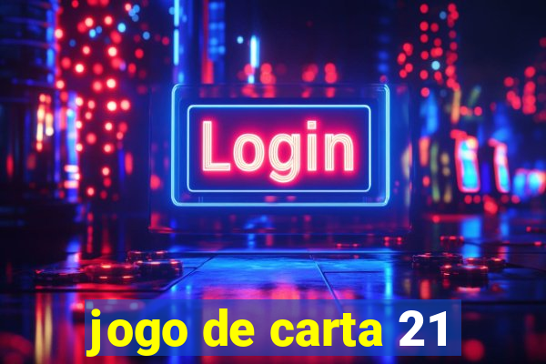 jogo de carta 21