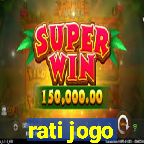 rati jogo