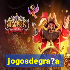 jogosdegra?a