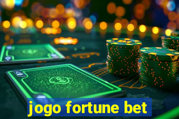 jogo fortune bet