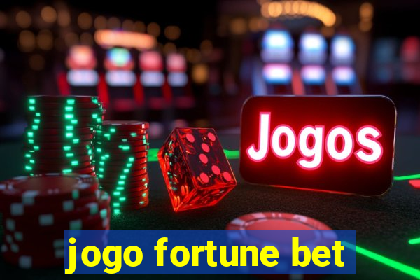 jogo fortune bet