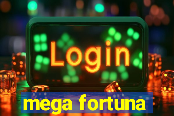 mega fortuna