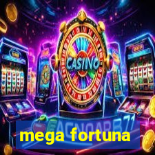 mega fortuna