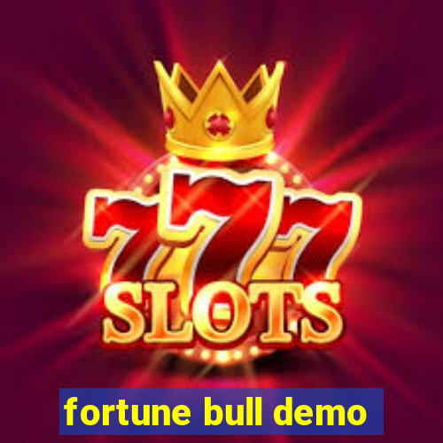 fortune bull demo