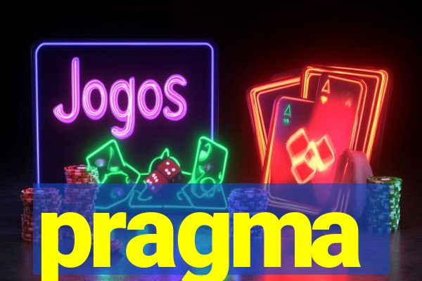 pragma