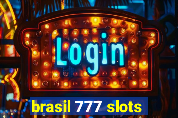 brasil 777 slots