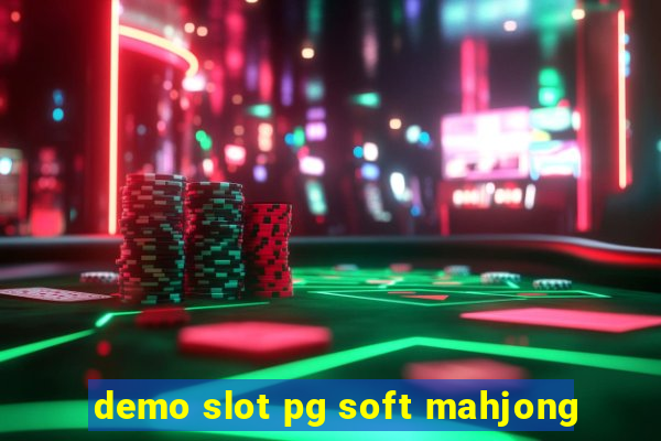 demo slot pg soft mahjong