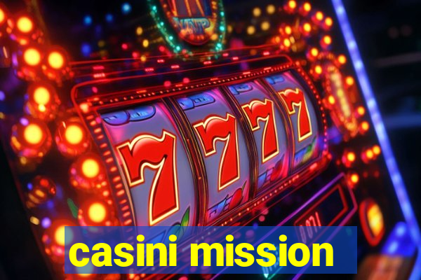 casini mission