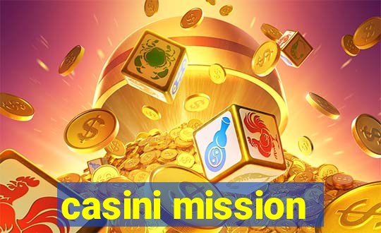 casini mission