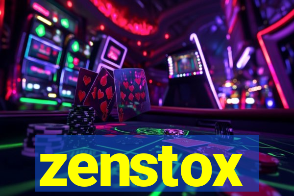 zenstox