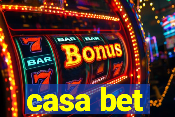 casa bet