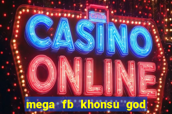 mega fb khonsu god of moon slot