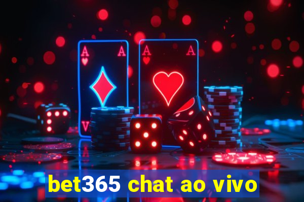 bet365 chat ao vivo