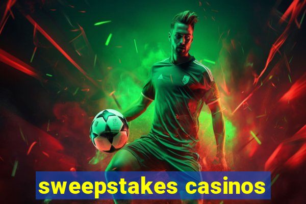 sweepstakes casinos