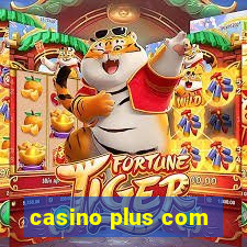 casino plus com