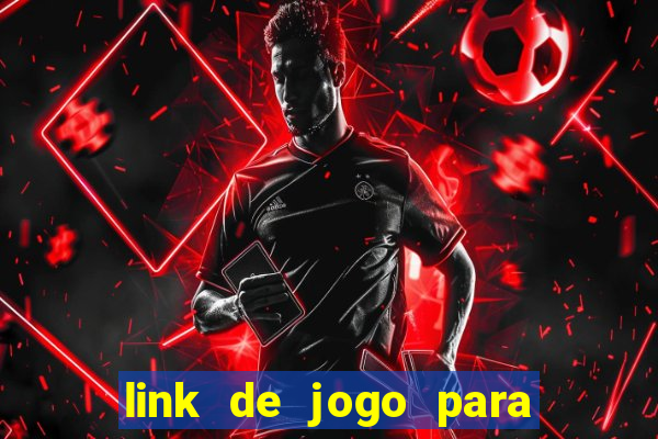 link de jogo para ganhar dinheiro grátis