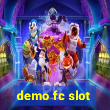 demo fc slot