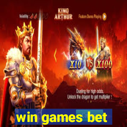 win games bet