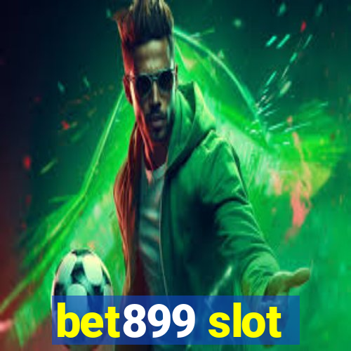 bet899 slot