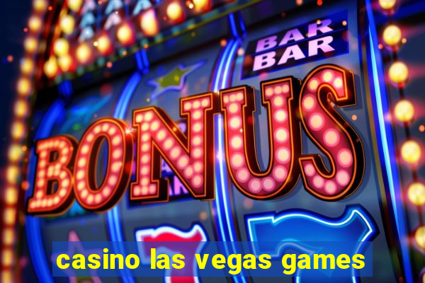 casino las vegas games