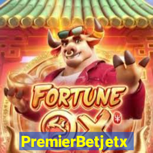 PremierBetjetx