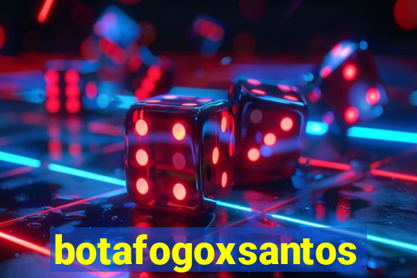 botafogoxsantos