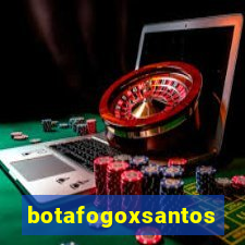 botafogoxsantos