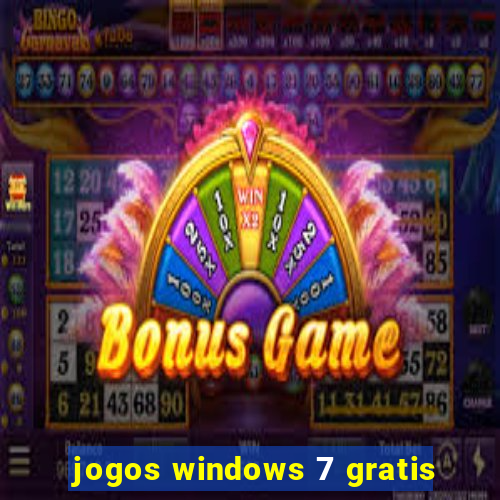 jogos windows 7 gratis