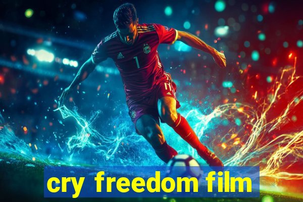 cry freedom film