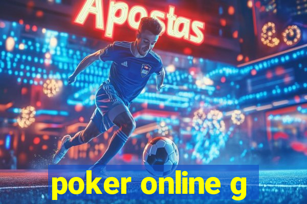 poker online g