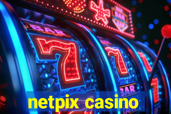 netpix casino