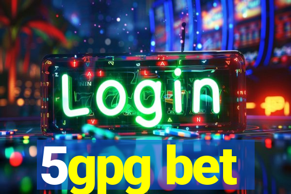 5gpg bet