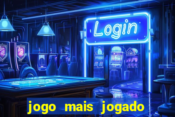 jogo mais jogado do mundo de todos os tempos