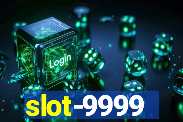 slot-9999