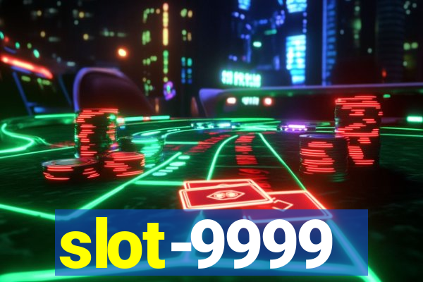 slot-9999