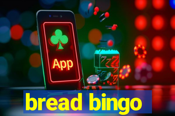 bread bingo