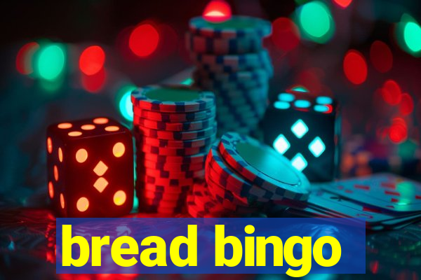 bread bingo