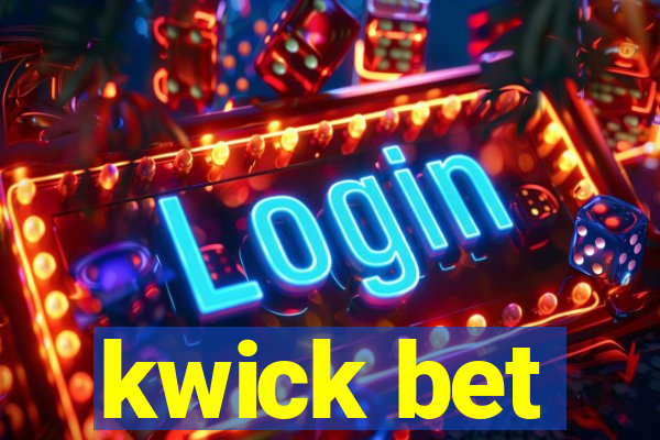 kwick bet