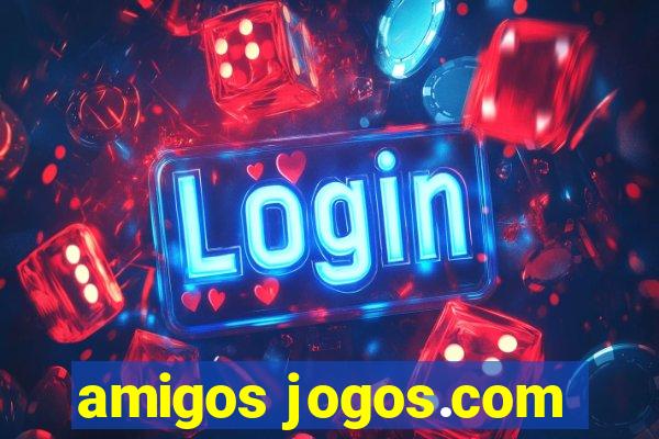 amigos jogos.com