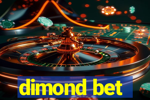 dimond bet